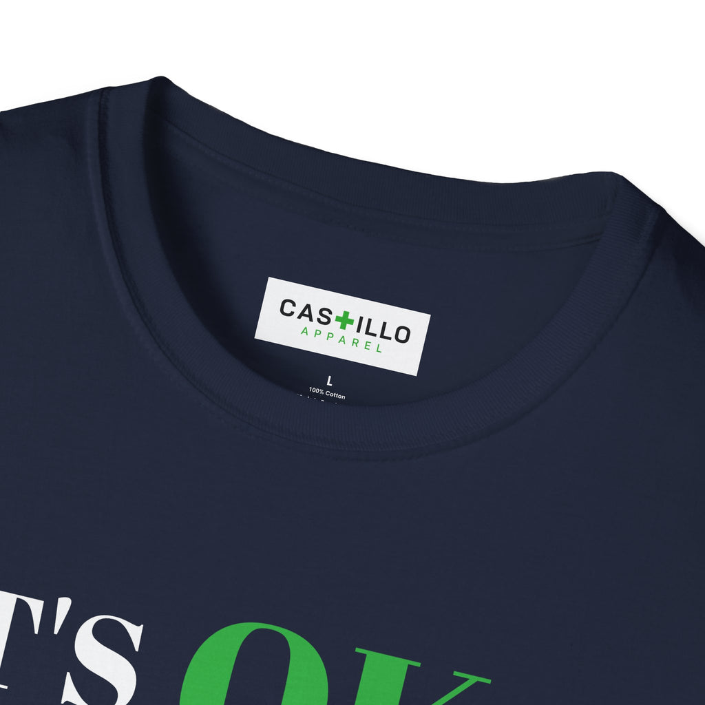 It’s OK to Make Mistakes – Positive Message T-Shirt | CAS+ILLO Apparel