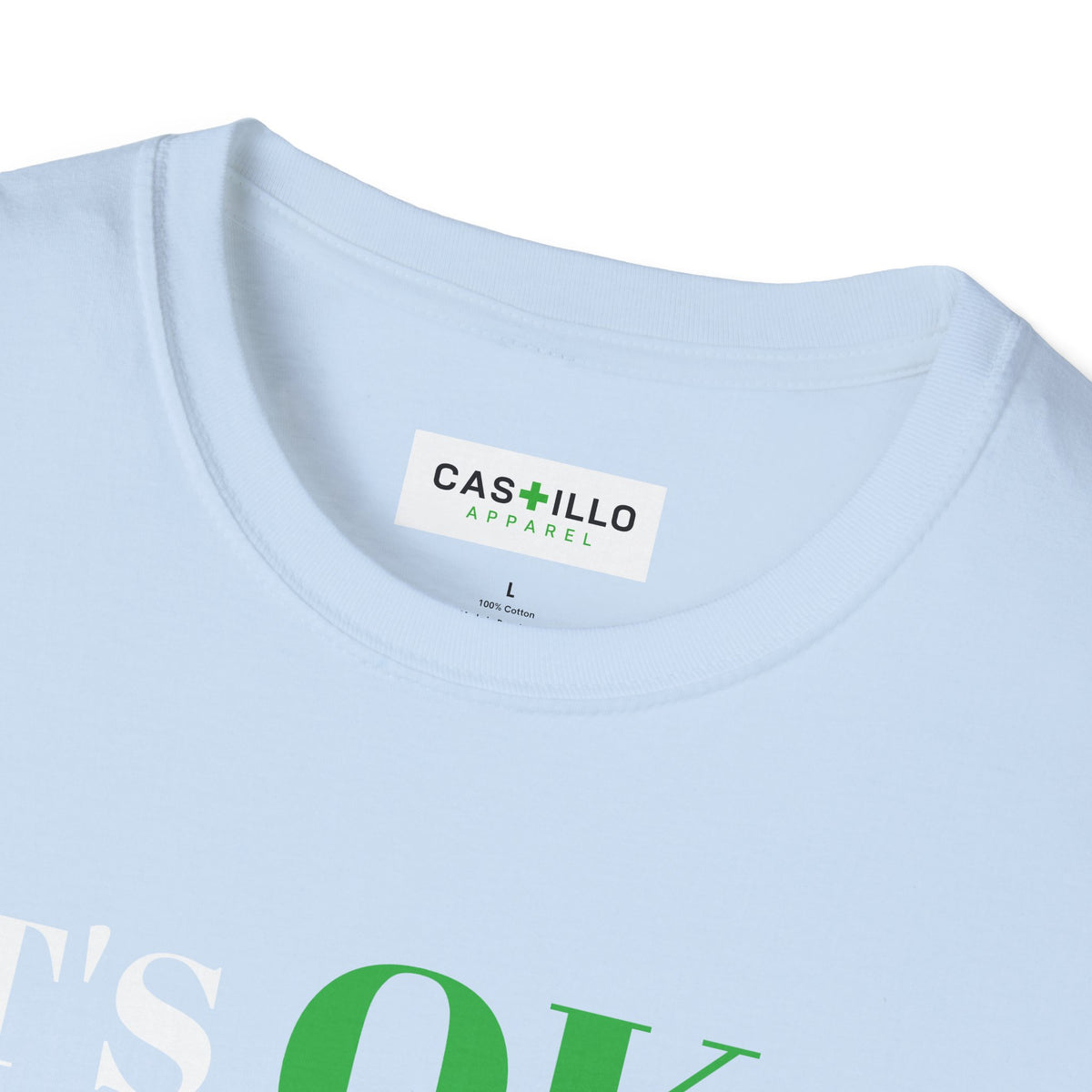 It’s OK to Make Mistakes – Positive Message T-Shirt | CAS+ILLO Apparel
