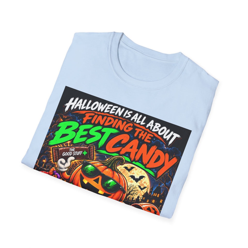Halloween Is All About Finding the Best Candy | Positive Halloween T-Shirt