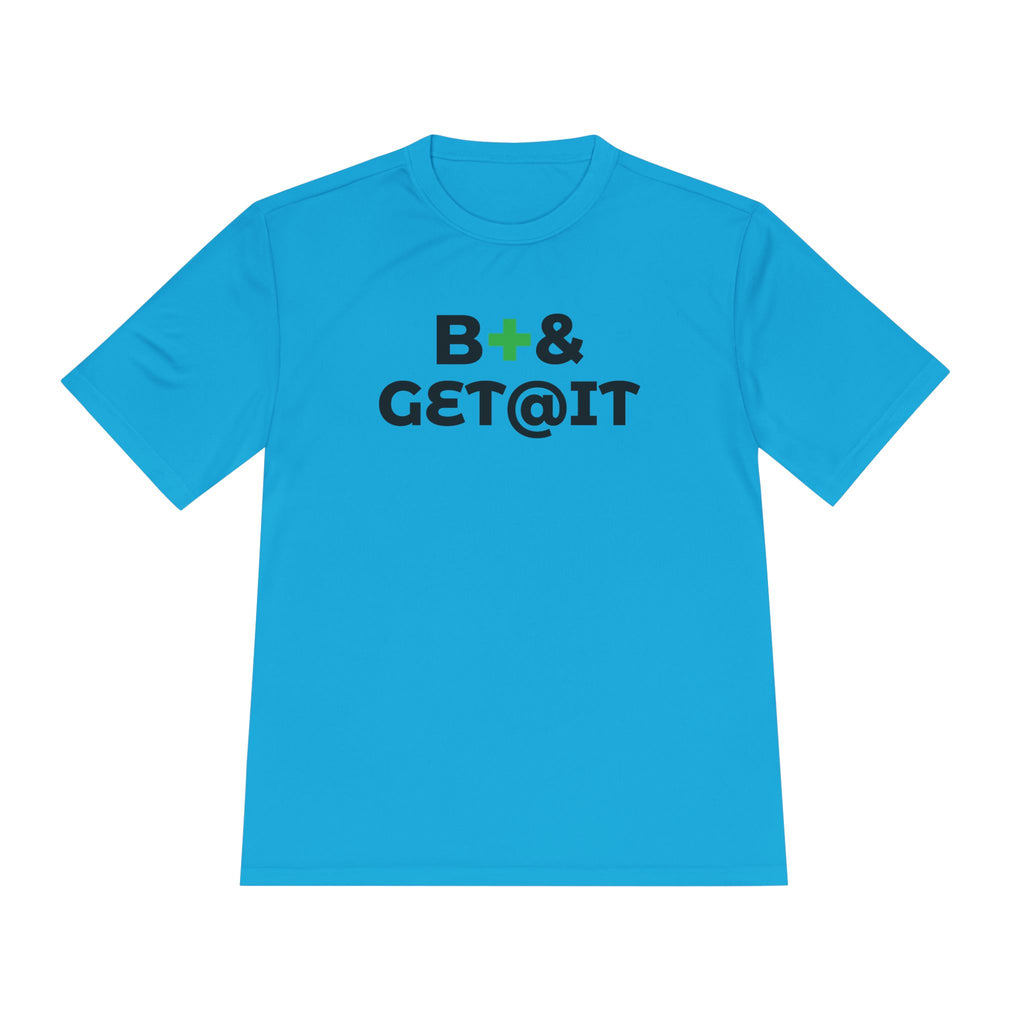 B+& GET@IT – Moisture-Wicking Performance T-Shirt | CAS+ILLO Apparel