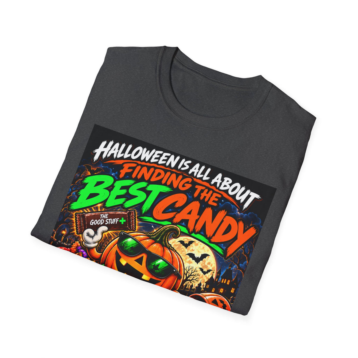 Halloween Is All About Finding the Best Candy | Positive Halloween T-Shirt