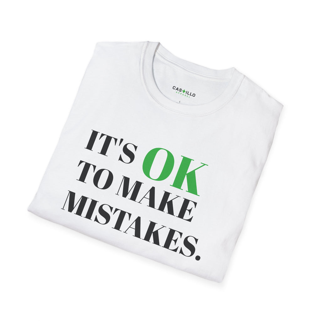 It’s OK to Make Mistakes – Positive Message T-Shirt | CAS+ILLO Apparel