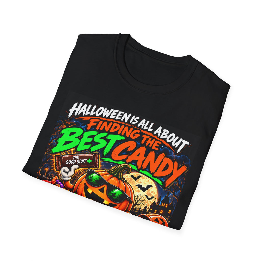 Halloween Is All About Finding the Best Candy | Positive Halloween T-Shirt