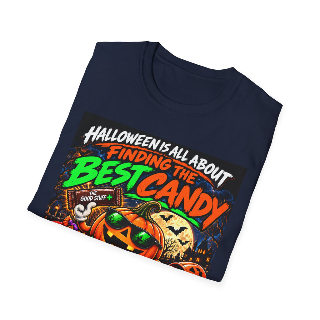 Halloween Is All About Finding the Best Candy | Positive Halloween T-Shirt
