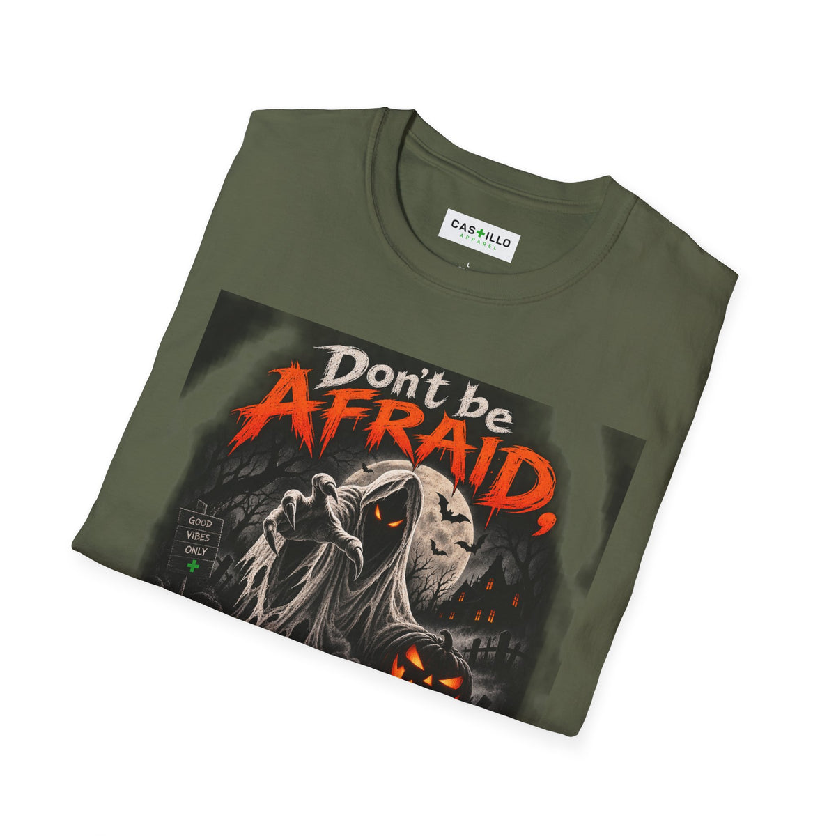 Don’t Be Afraid, It’s Only Halloween | Halloween T-Shirt