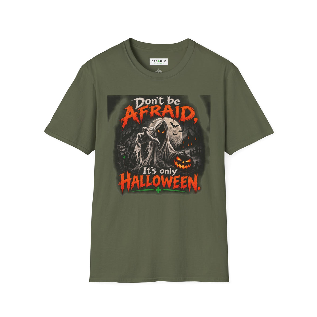Don’t Be Afraid, It’s Only Halloween | Halloween T-Shirt