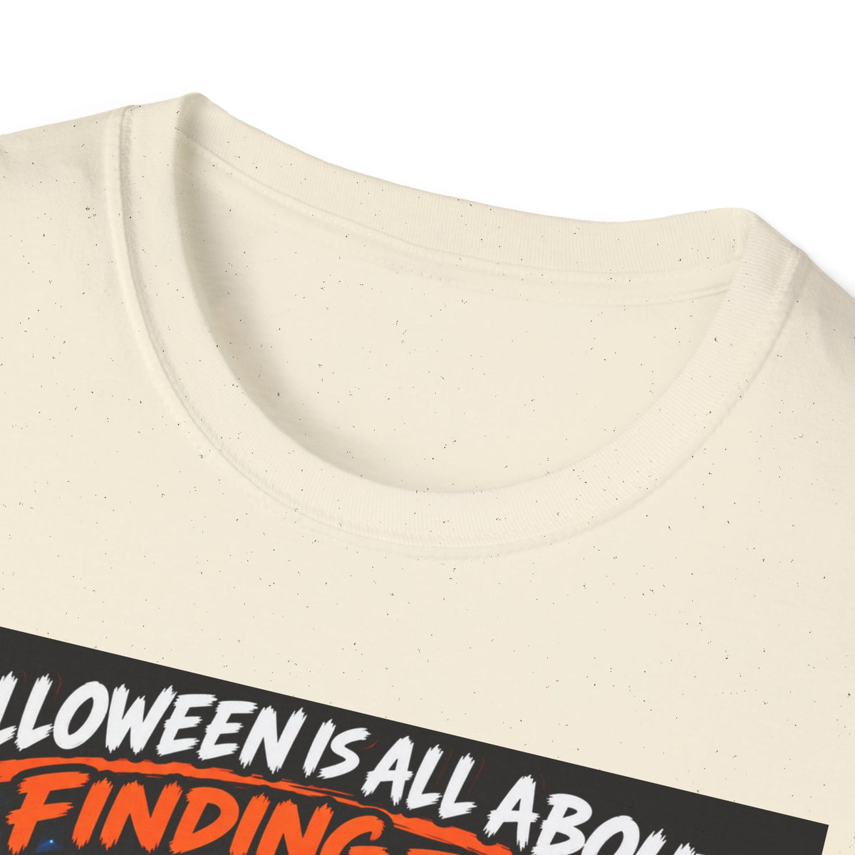 Halloween Is All About Finding the Best Candy | Positive Halloween T-Shirt