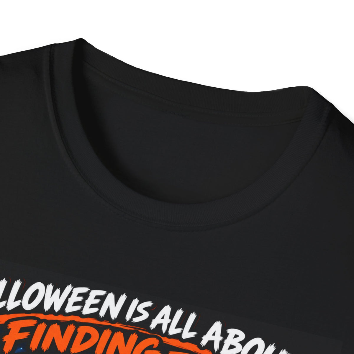 Halloween Is All About Finding the Best Candy | Positive Halloween T-Shirt