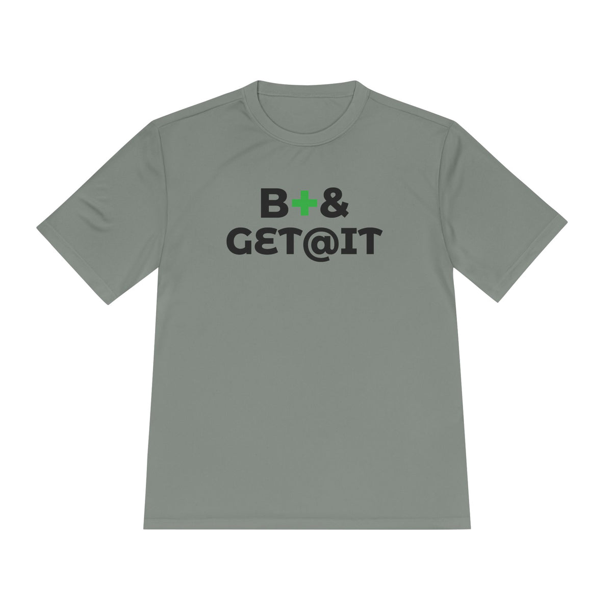 B+& GET@IT – Moisture-Wicking Performance T-Shirt | CAS+ILLO Apparel